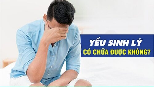 Bị yếu sinh lý có chữa được không? Bác sĩ chuyên khoa giải đáp